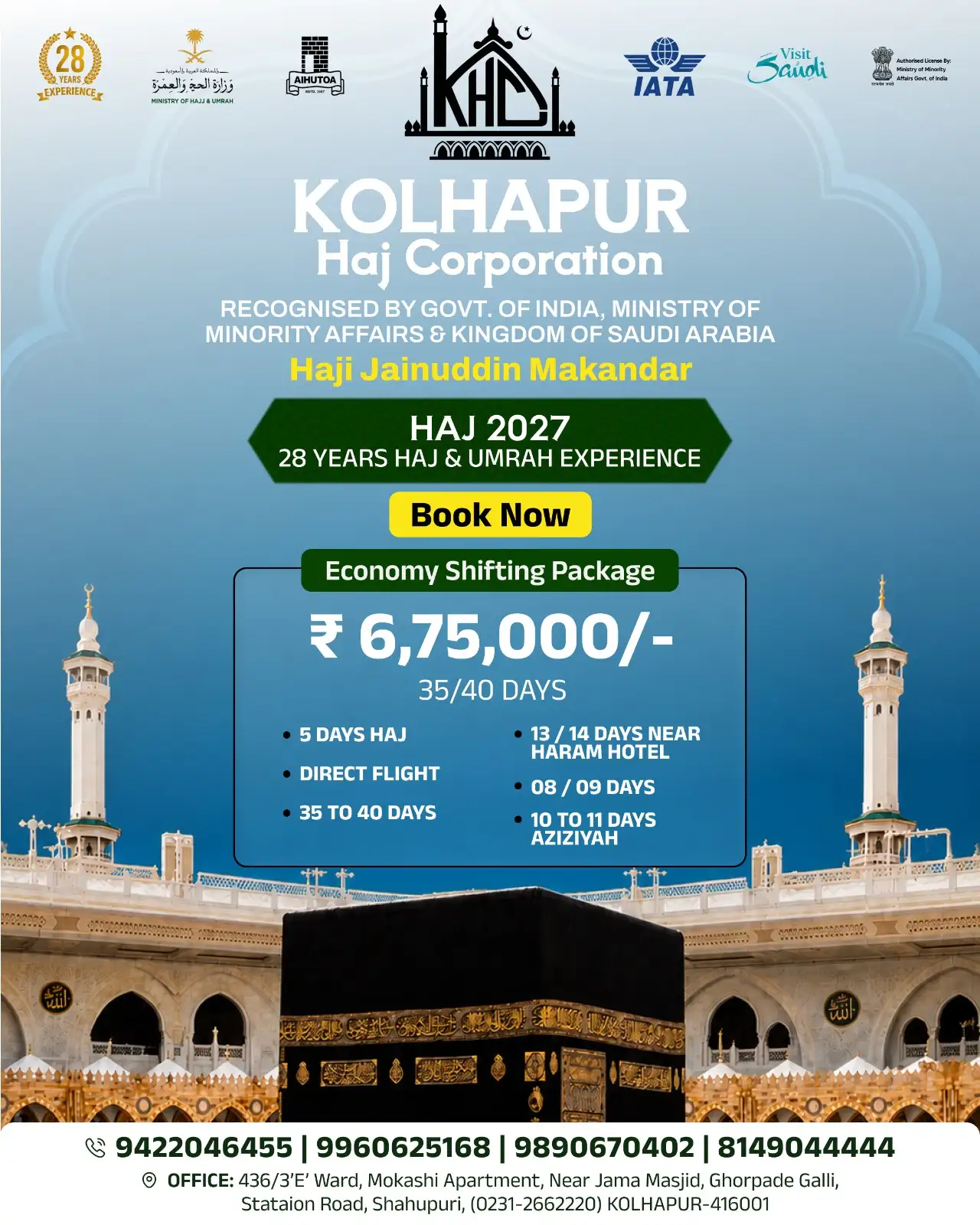 Long Haj  Pkg - Starts- Rs- 6,75,000/-  35-40 Days   4/5 Sharing TCS & GST Including